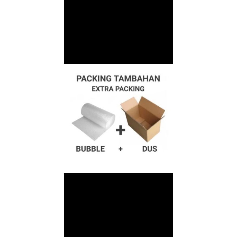 

Tambahan Packing Bubble / Kardus