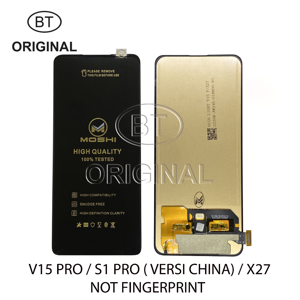 LCD VIVO V15 PRO - S1 PRO VERSI CHINA - X27 - NOT FINGERPRINT - MOSHI ORIGINAL