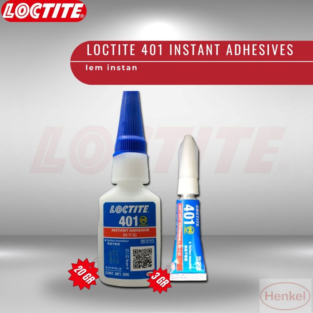 LOCTITE 401 LEM TERKUAT UNTUK BESI PLASTIK KAYU KAIN KARET KARDUS/LEM SERBAGUNA