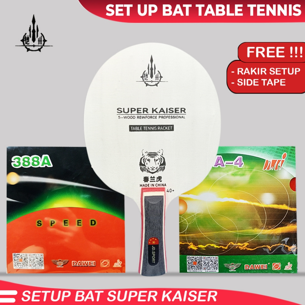 Paket Bat Pingpong Rakitan Super Kaiser 40+ Dawei 388A Speed 388A-4