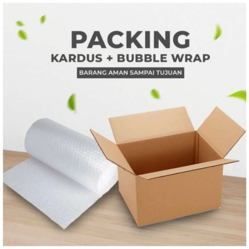 

Tambahan Packing Extra Kardus/Bubble Wrap