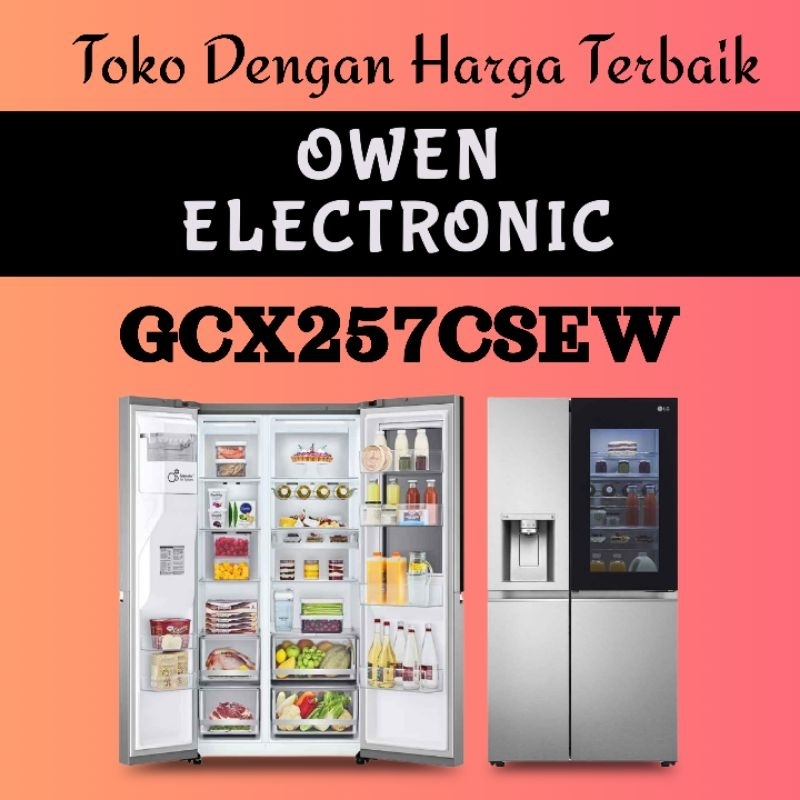 LG KULKAS INSTAVIEW SIDE BY SIDE REFRIGERATOR GCX257CSEW