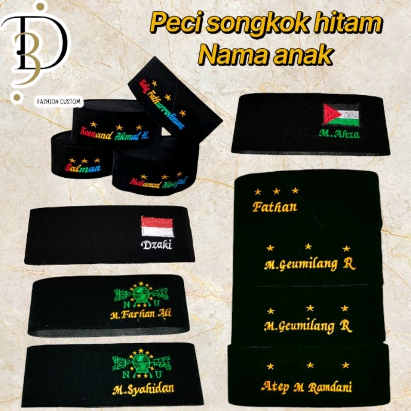 PECI NAMA ANAK PECI BORDIR NAMA ANAK SONGKOK NAMA