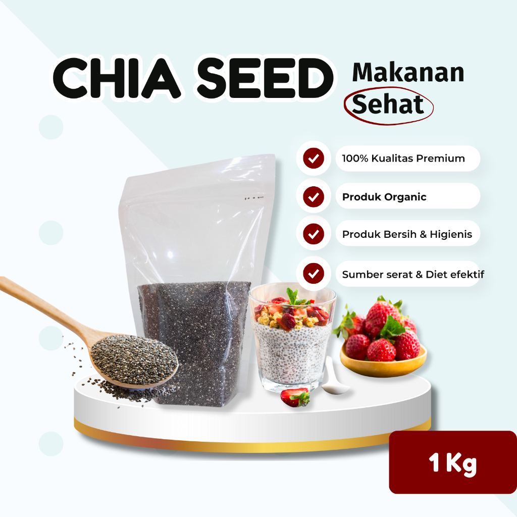 

Chia Seed Organik 1 Kg Black Chiaseed Diet Original Natural Super Food