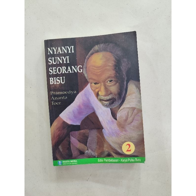 NYANYI SUNYI SEORANG BISU PRAMOEDYA ANANTA TOER JILID 2