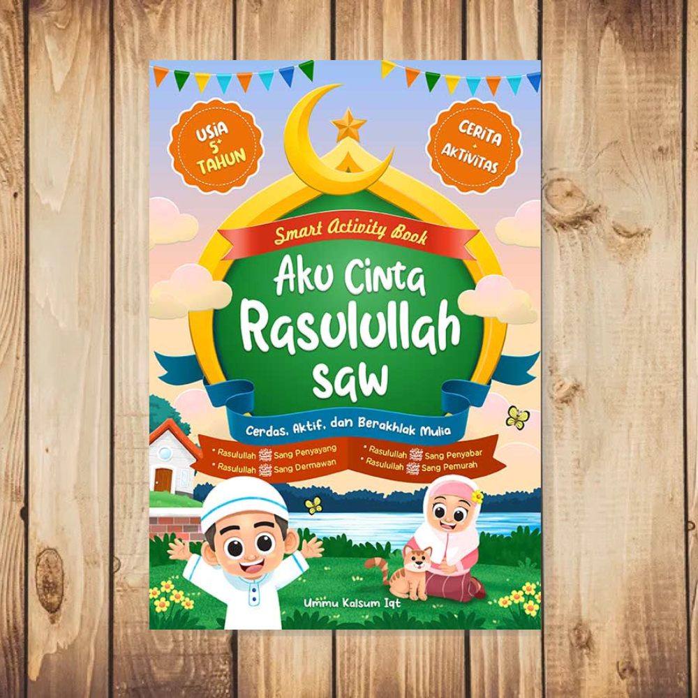 AG - Buku Aku Cinta Rasulullah SAW By Ummu Kalsum Lqt