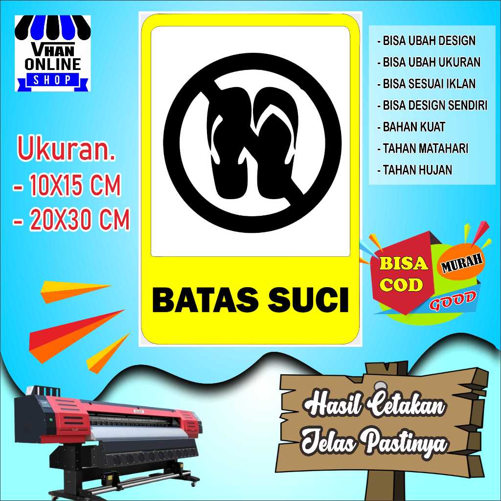 

Cetak Sticker Tempelan Batas Suci Bahan Kuat Bagus Kuing