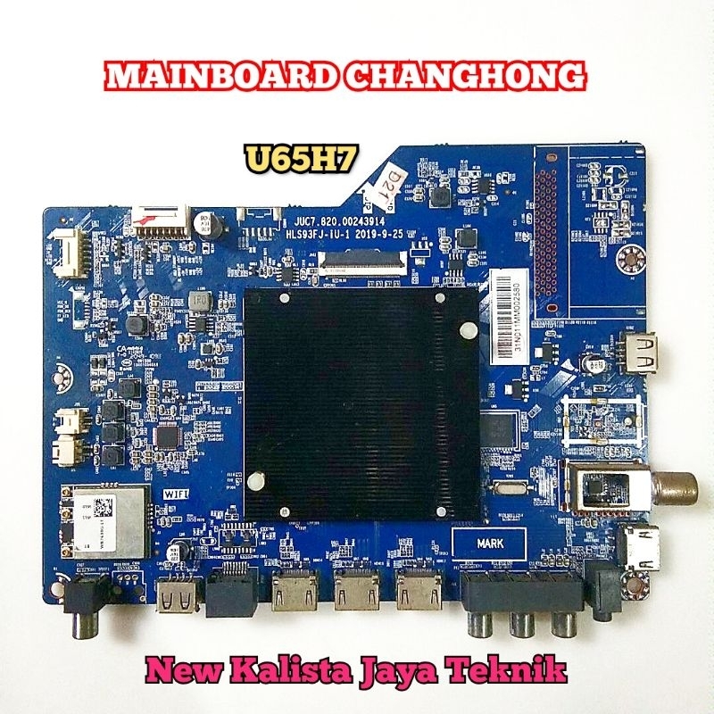 MAINBOARD TV CHANGHONG U65H7A ORIGINAL JUC7.820.00243914 MB CHANGHONG 65H7 MOTHERBOARD TV U65H7A MB 