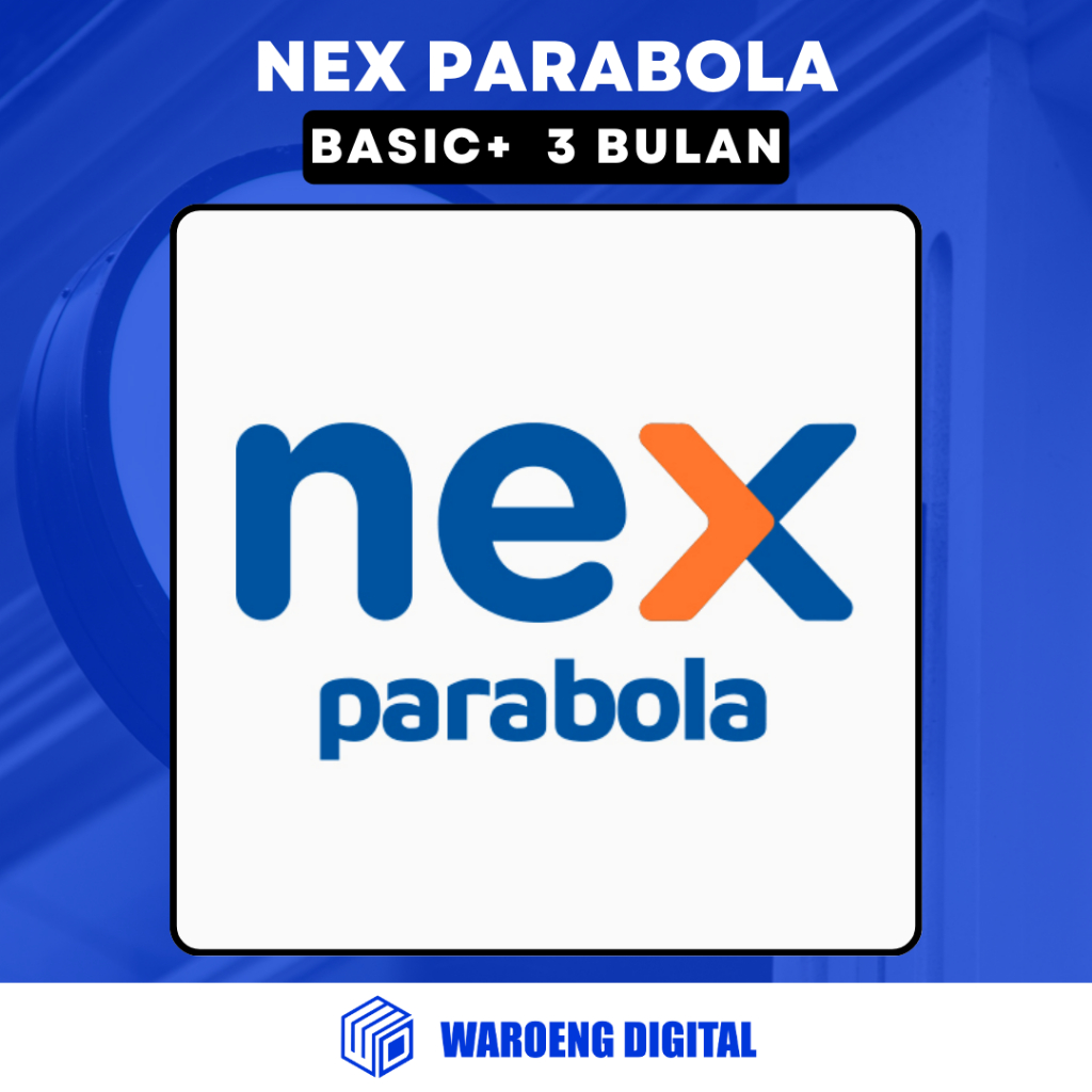 Paket Basic 3 Bulan Nex Parabola