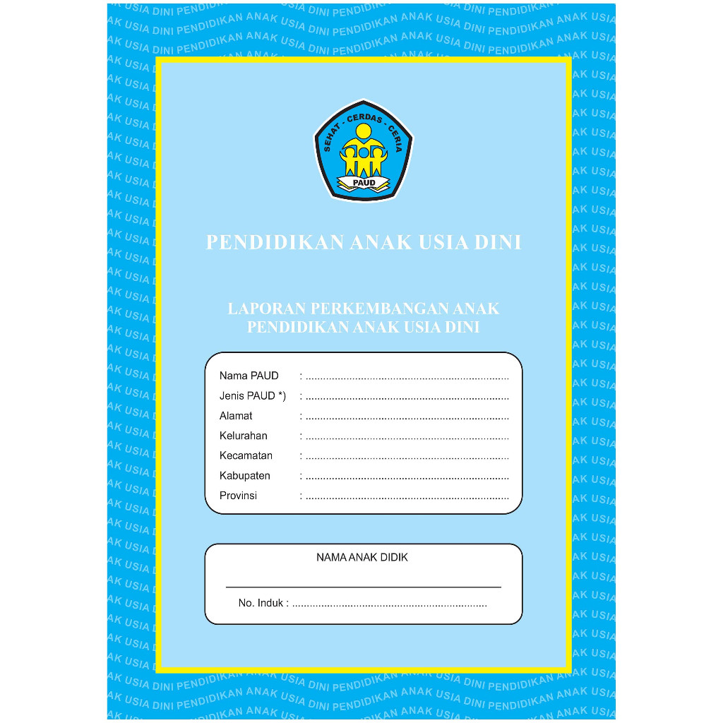 Raport Paud K13 usia 2-6 th