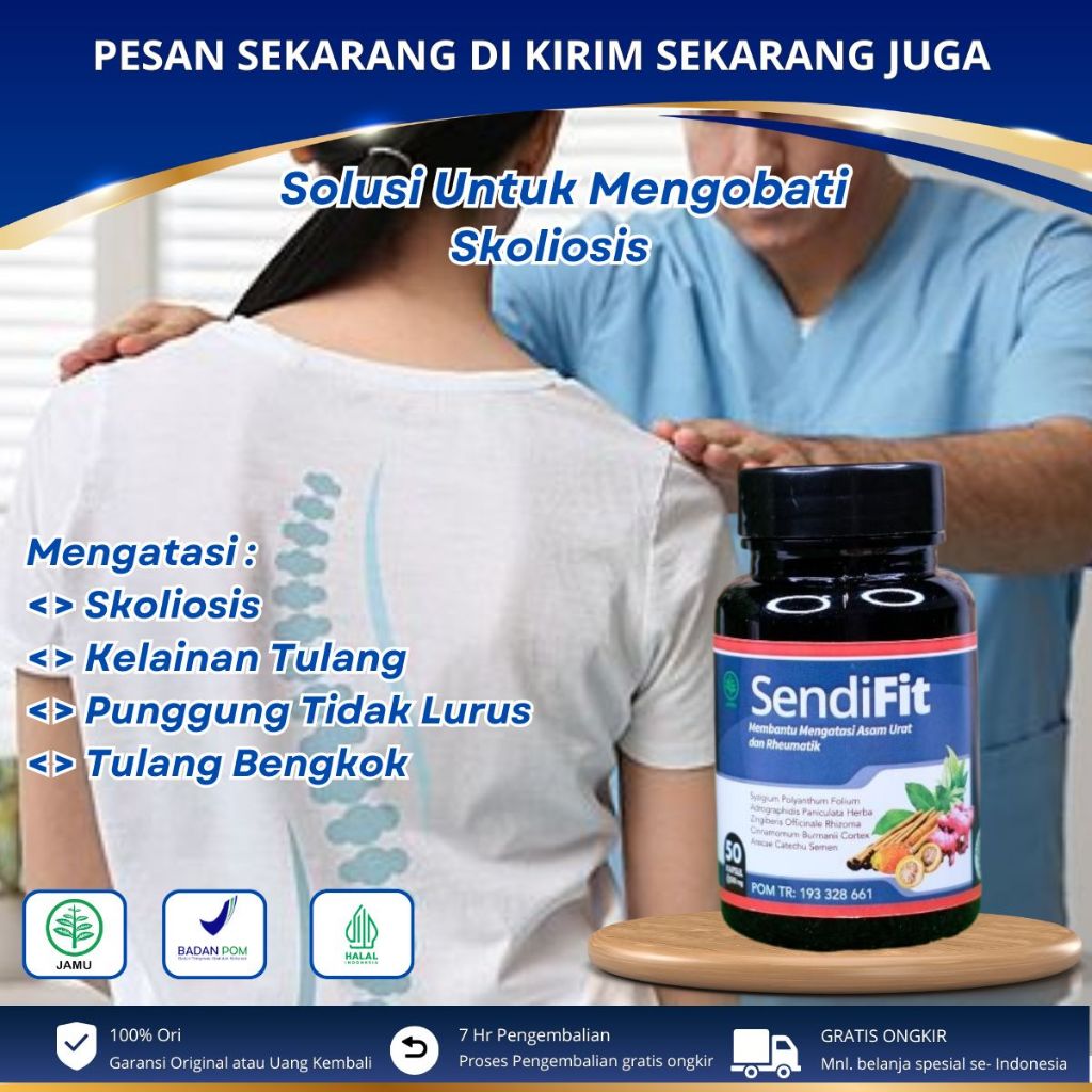 Sendi Fit - Mengobati Skoliosis, Kelainan Tulang Belakang,Tulang Bergeser, Tulang Bengkok