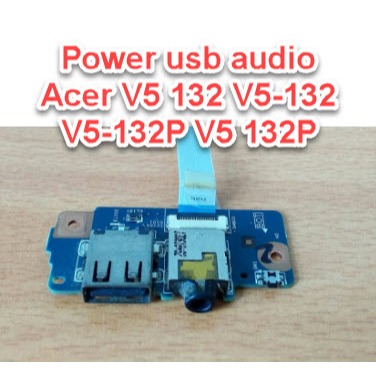Board Switch Power Acer Aspire V5-132 / USB board Acer Aspire V5-132 flexible power v5-132 v5-132p