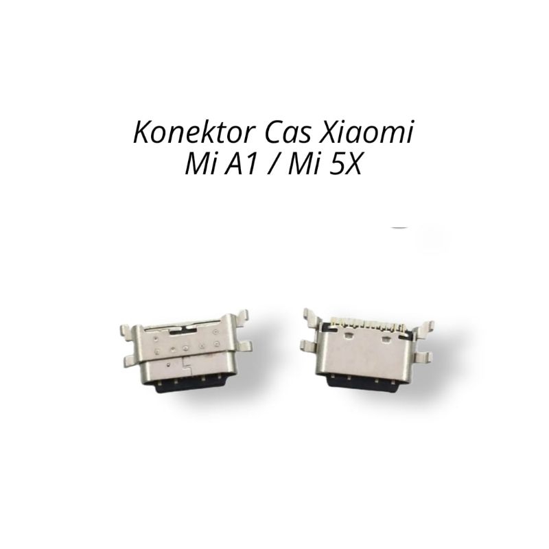Konektor Cas Xiaomi Mi A1 / Mi 5X