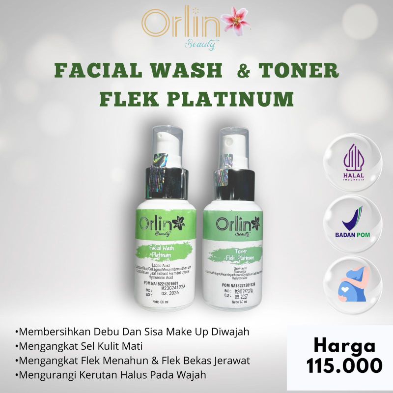 SKINCARE ORLIN BEAUTY TONER FLEK PLATINUM & FACIAL WASH PLATINUM FLEK ORLIN BEAUTY