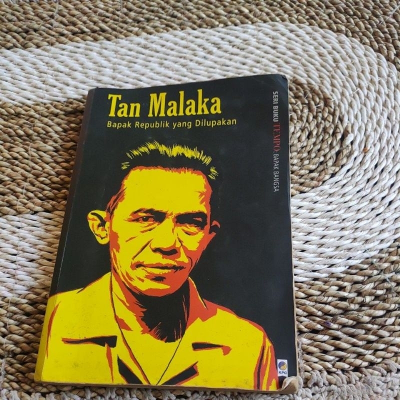 TAN MALAKA bapak republik yang dilupakan - seri buku tempo | Buku Bekas Original