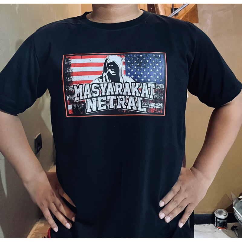 Tshirt Kaos Masyarakat Netral Ora Wani Yo Ora Wedi Free Stiker
