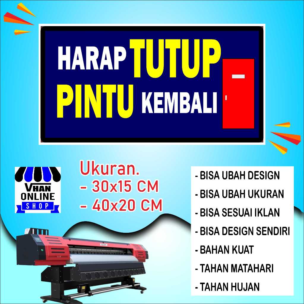 

Cetak Sticker Tempelan Harap Tutup Kembali Pintu Biru