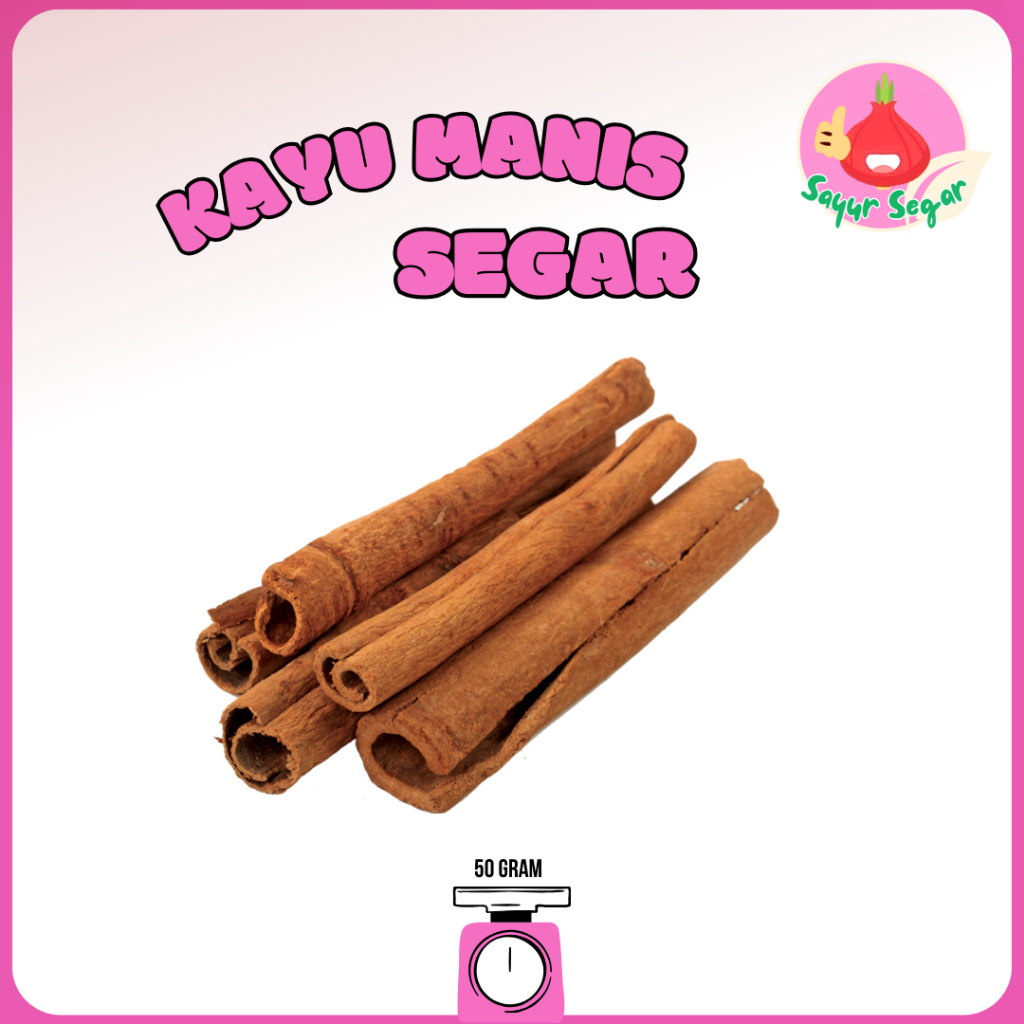 

Sayur Segar - Kayu Manis Segar / Cinnamon 50 gr