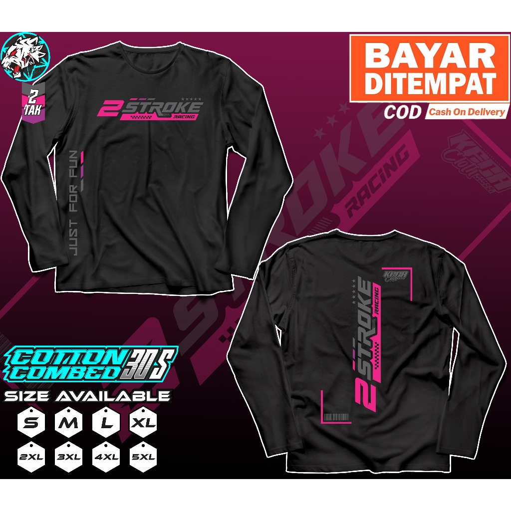 Kaos Lengan Panjang 2 Stroke Syndicate Just For Fun Baju Racing Two Stroke 2Stroke Keca Cloth