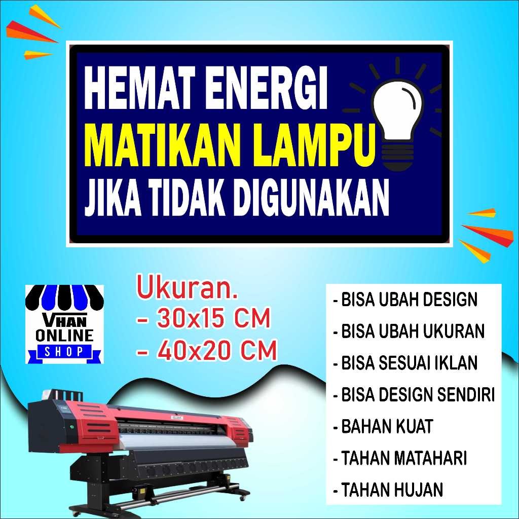 

Cetak Sticker Tempelan Peringatan Matikan Lampu Biru