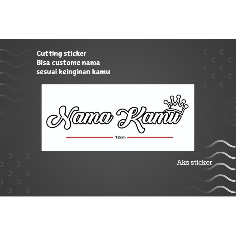 

cutting sticker nama custom nama sesuai keinginan