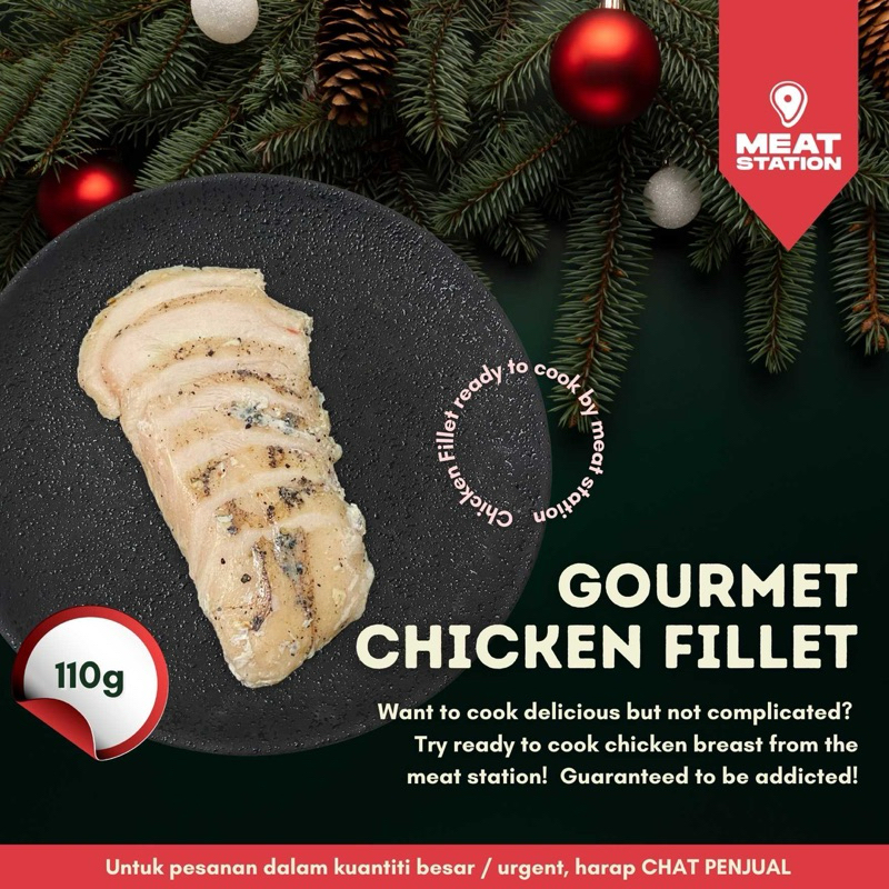 

Gourmet Chicken Fillet / Daging Ayam Fillet 110g