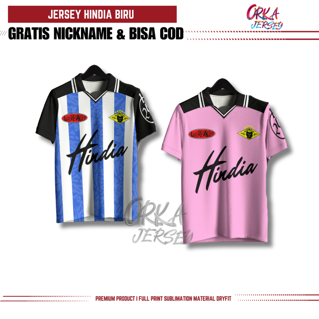 Jersey Hindia Full Printing  Terbaru 2024 Gratis Pasang Nama+Nomor Punggung+Nama Tim