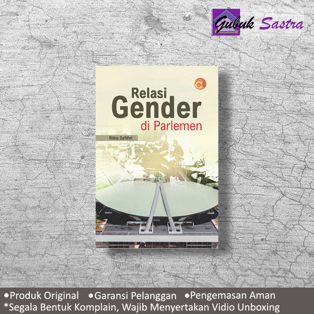 Buku Relasi Gender Di Parlemen - Ritha Safithri
