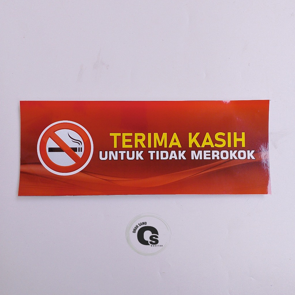 

Stiker Dilarang Merokok - Terima kasih Untuk Tidak Merokok - No Smoking Area