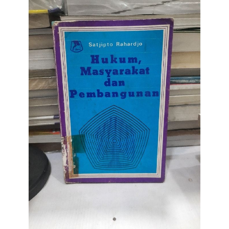ORIGINAL HUKUM MASYARAKAT DAN PEMBANGUNAN - SATJIPTO RAHARDJOORIGINAL HUKUM MASYARAKAT DAN PEMBANGUN