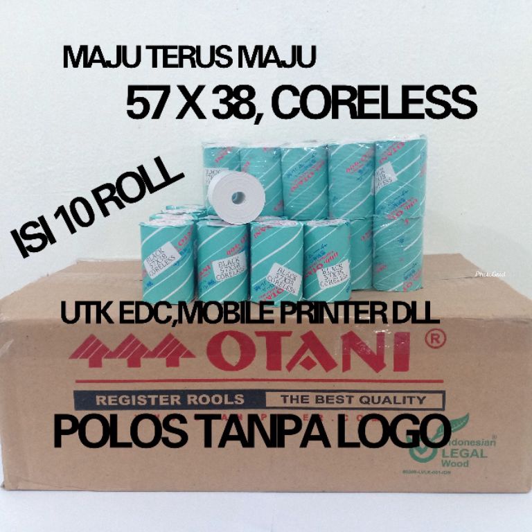 

KODE H48F Kertas Thermal EDC Mobile Printer57x38 CORELESS1Pack isi 1Roll Merk Otani