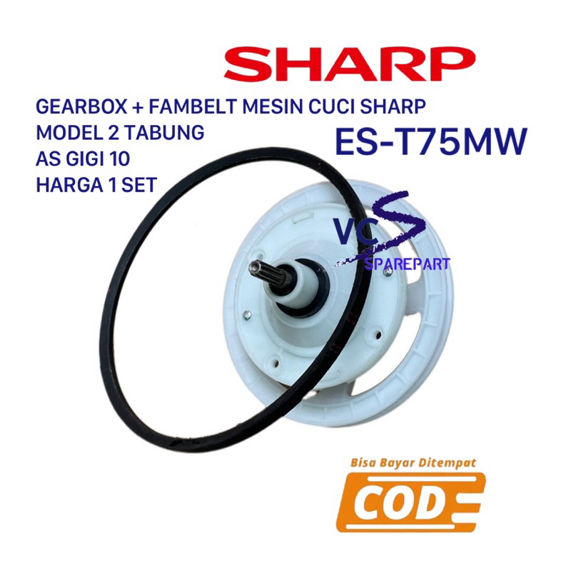 [ SHARP ES-T75MW ]GEARBOX + FANBELT MESIN CUCI SHARP ES-T75MW - GIRBOX MESIN CUCI SHARP 2 TABUNG