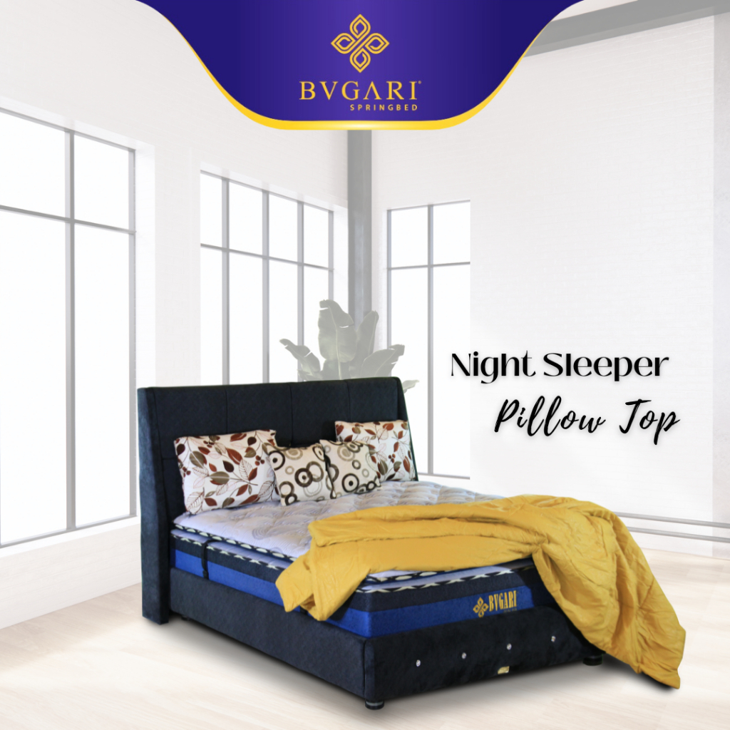 BVGARI Springbed BVGARI Night Sleeper Pillow Top Fullset Lengkap - Furniture