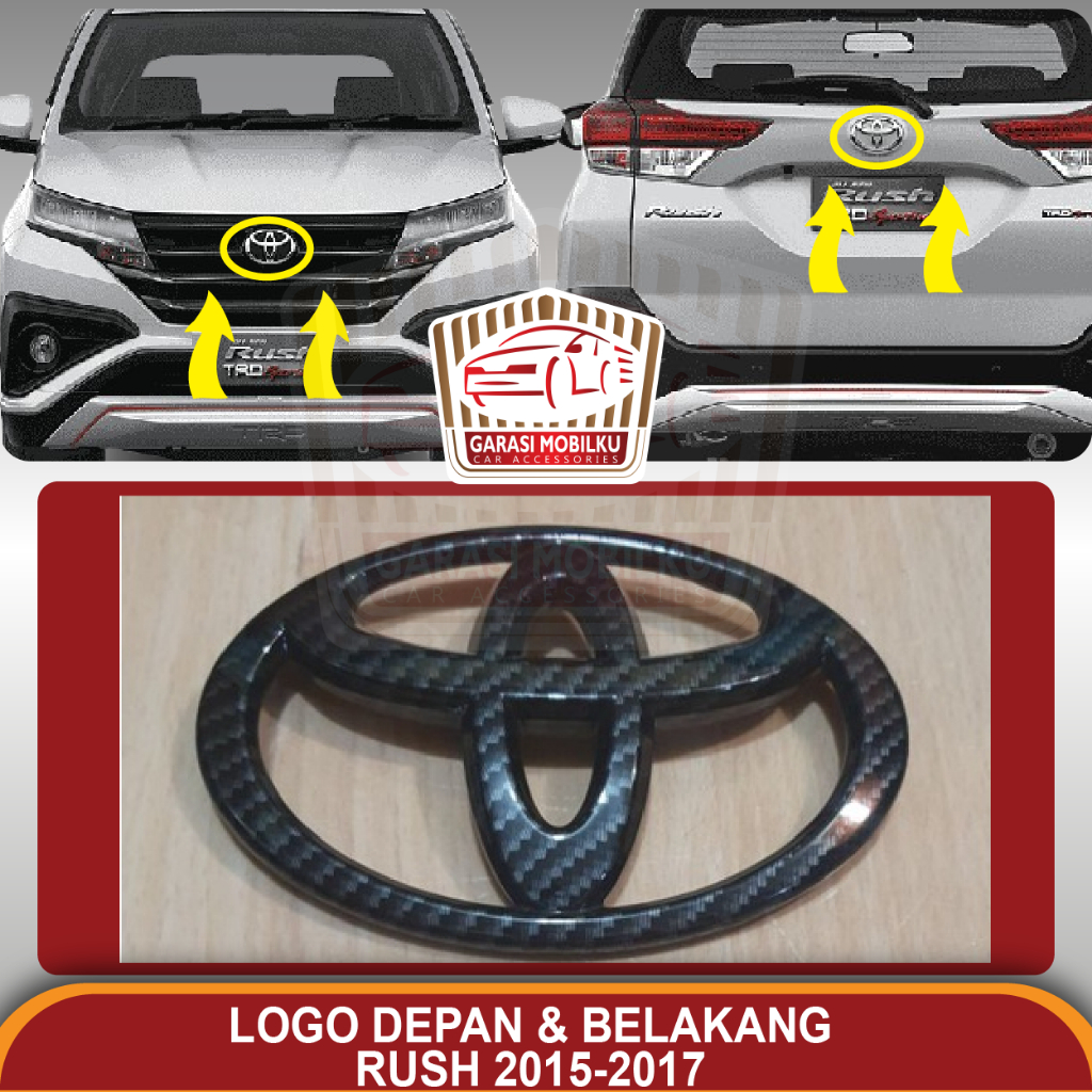 Emblem Logo Grille Depan dan Belakang Toyota Rush 2015-2017 Carbon