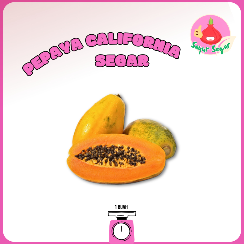 

Sayur Segar - Pepaya California Matang/California Papaya