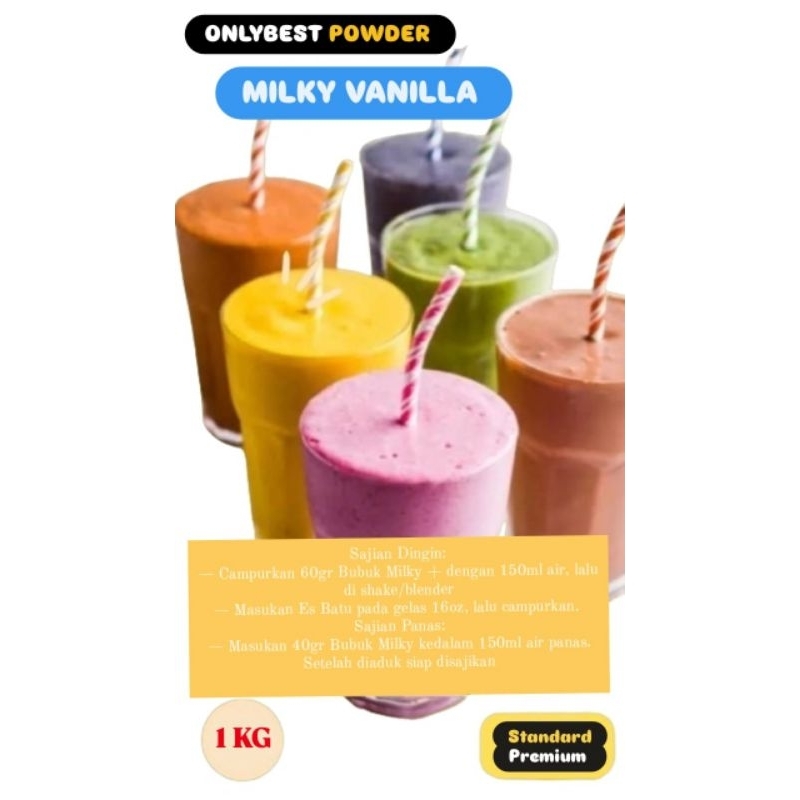 

Bubuk Minuman MILKY VANILLA 1Kg/1000gram Standard Premium MURAH Onlybest Powder / Serbuk Minuman MILKY VANILLA 1 Kg / Bubuk Minuman Kekinian / Bubuk Powder Drink / Powder Minuman Bubuk / Minuman Kekinian / Bubuk Minuman Boba / Bubuk Boba Minuman