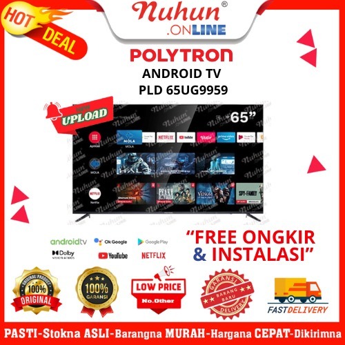 Polytron Led 65 inch Android tv 4K UHD PLD65UG9959 PLD-65UG9959