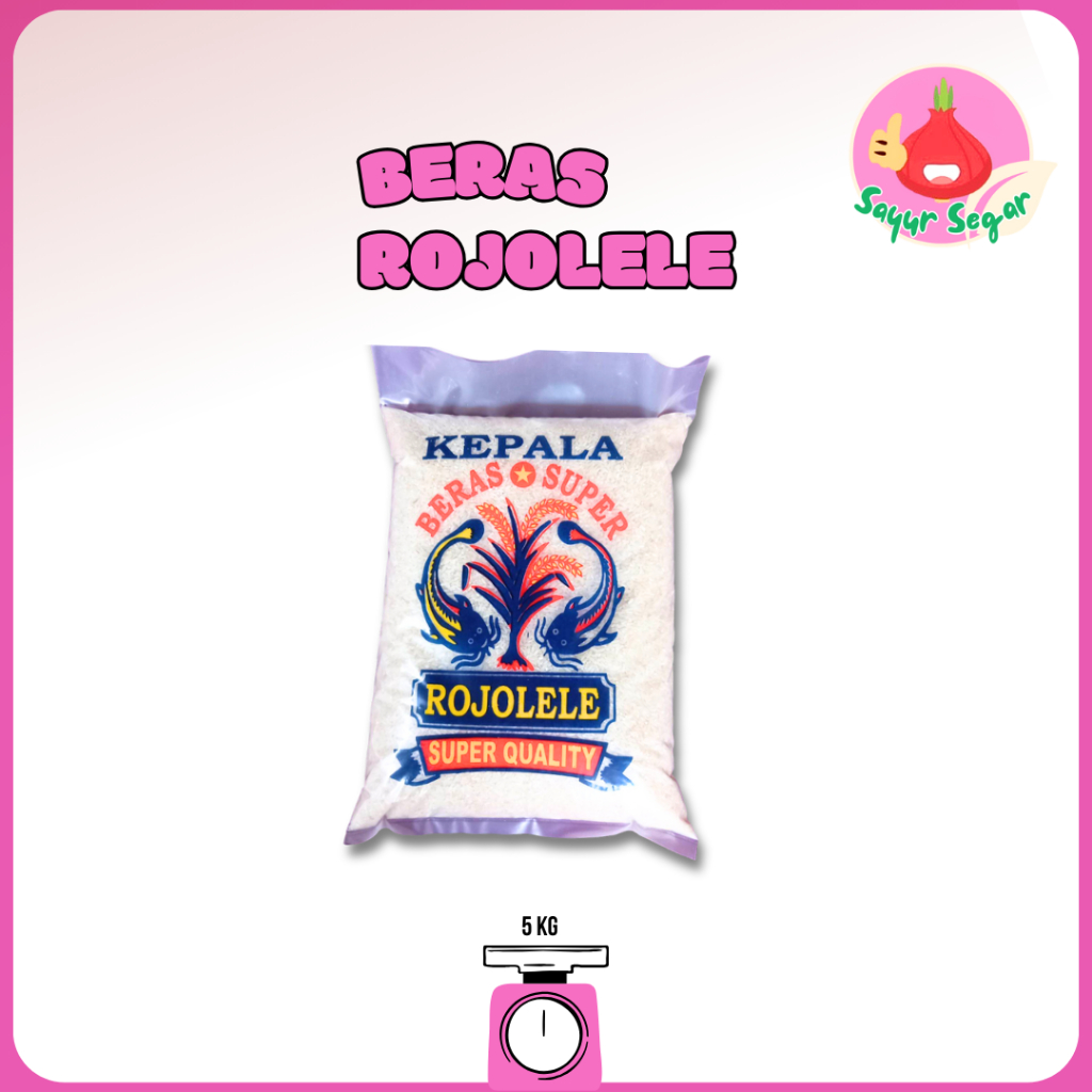 

Sayur Segar - Beras Putih Rojolele 5 kg / Rojolele Rice