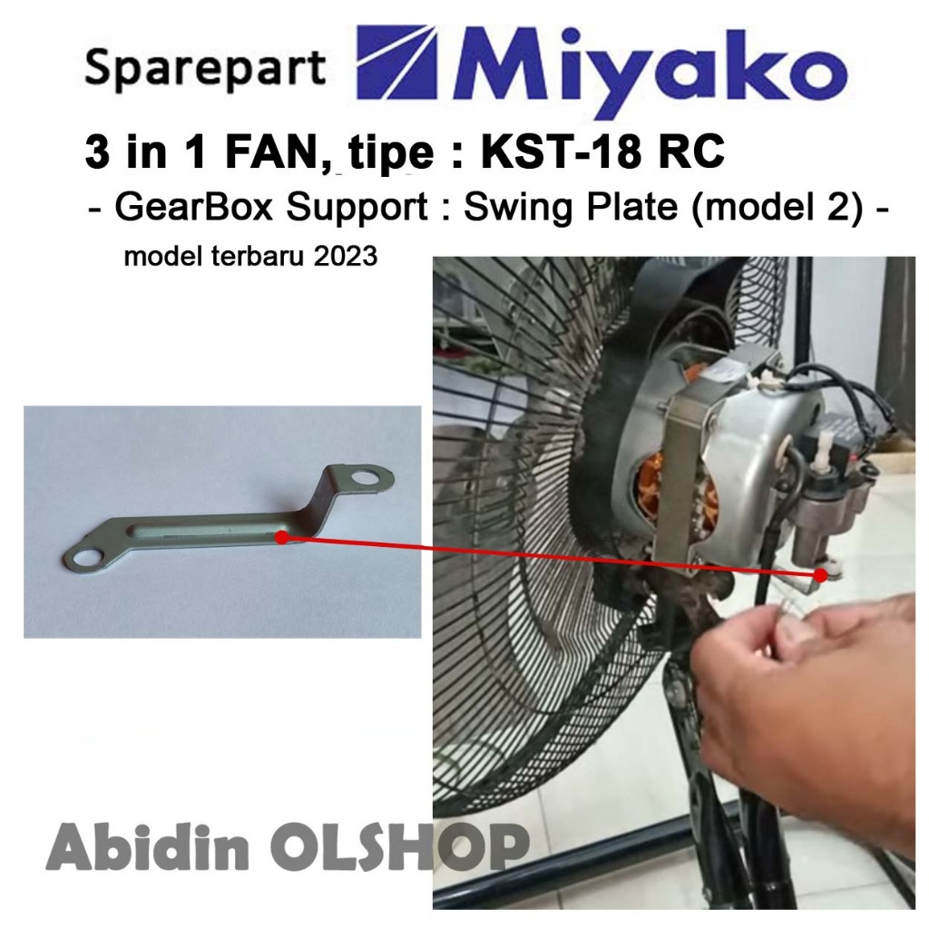 Spare part kipas angin MIYAKO tipe KST-18 RC - GearBox Support: Swing Plate