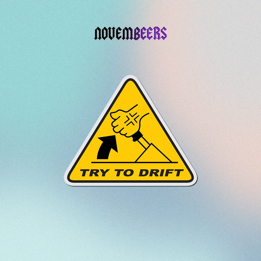 

Stiker Vinyl Try To Drift Sticker Vinyl Glossy