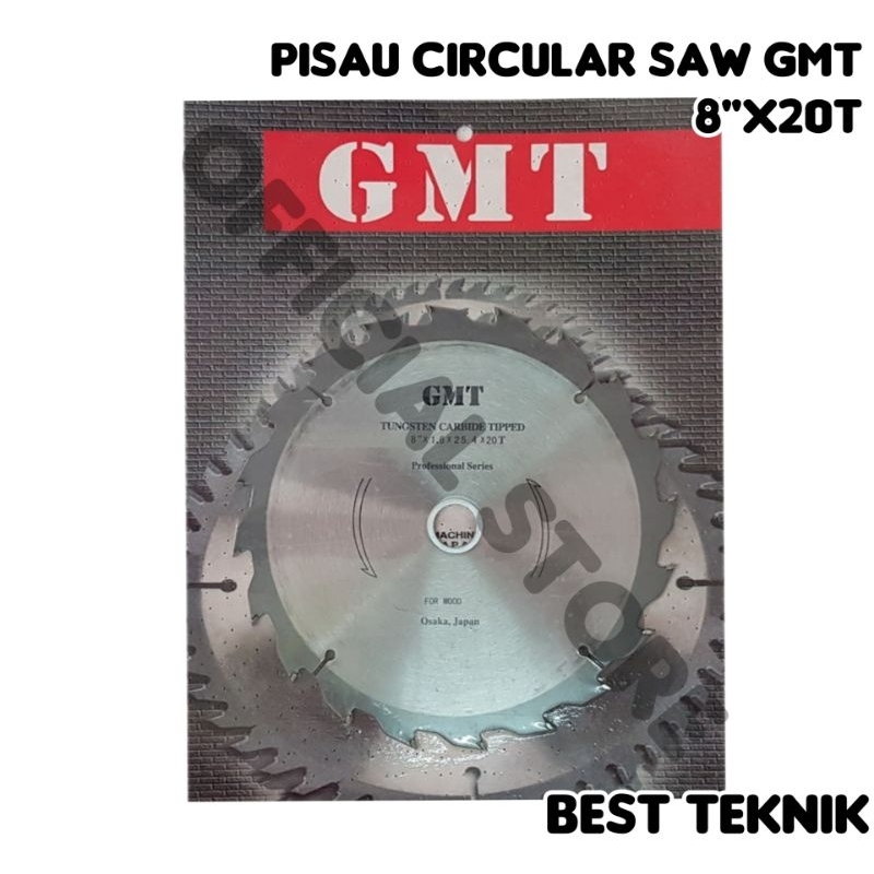 Pisau Circular GMT 8 Inch x 20T / Circular Saw Blade / Mata Potong Kayu Original