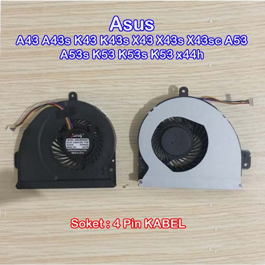 Fan Kipas Processor Asus A43 A43S A43D A43E A43SJ A43SV K43 K43S K43SD