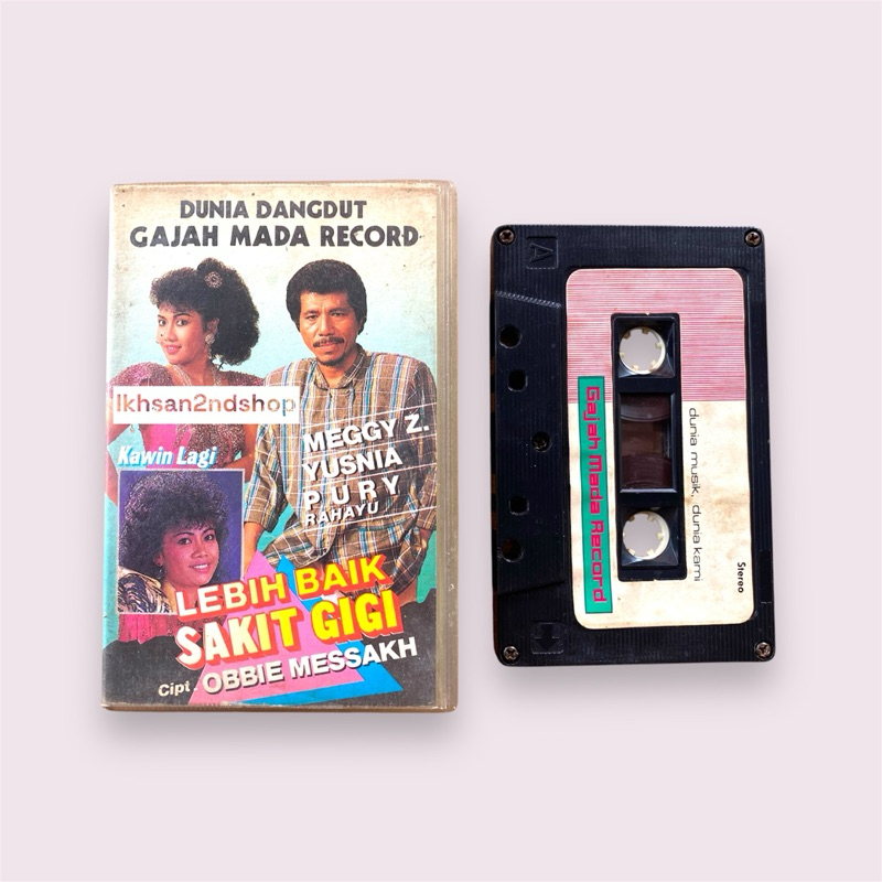 Kaset Pita Meggy z - Lebih Baik Sakit Gigi