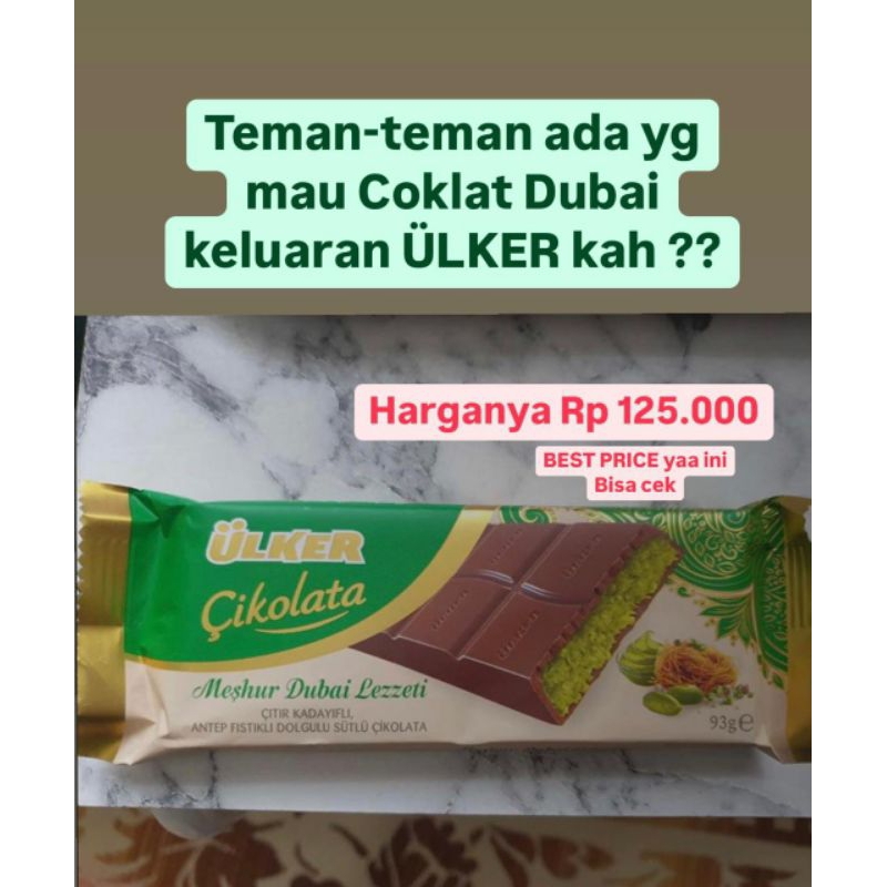

COKLAT Dubai by ULKER enakkkkk bangettt best seller