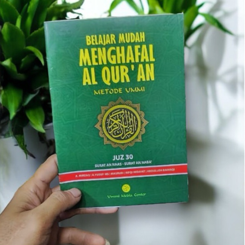 BELAJAR MENG HAFAL AL -QUR’AN METODE UMMI JUZ 30