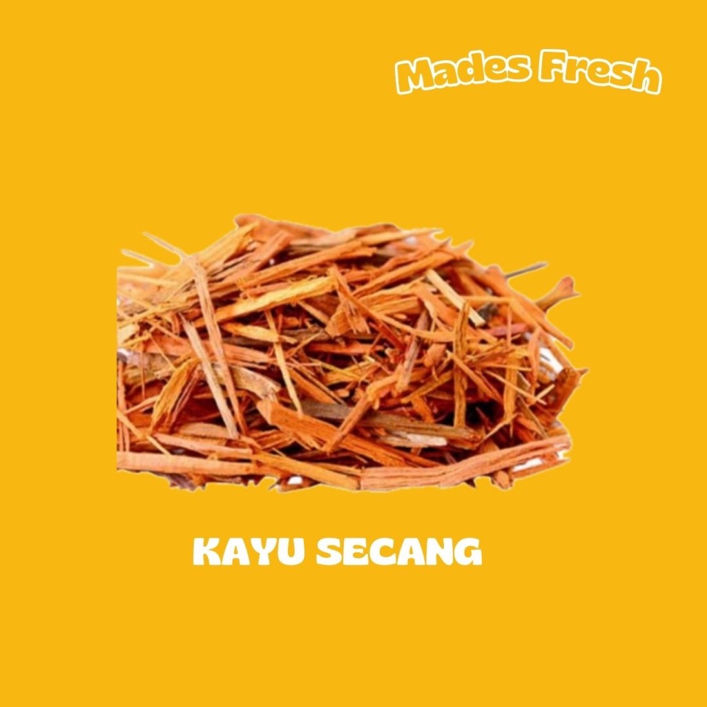 

Kayu Secang MadesFresh