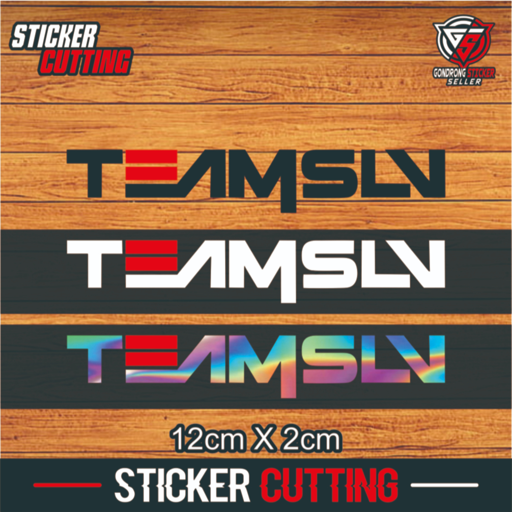 Sticker Cutting TEAMSLV Racing - Stiker TEAMSLV