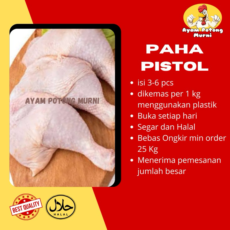 

PAHA AYAM (PISTOL)