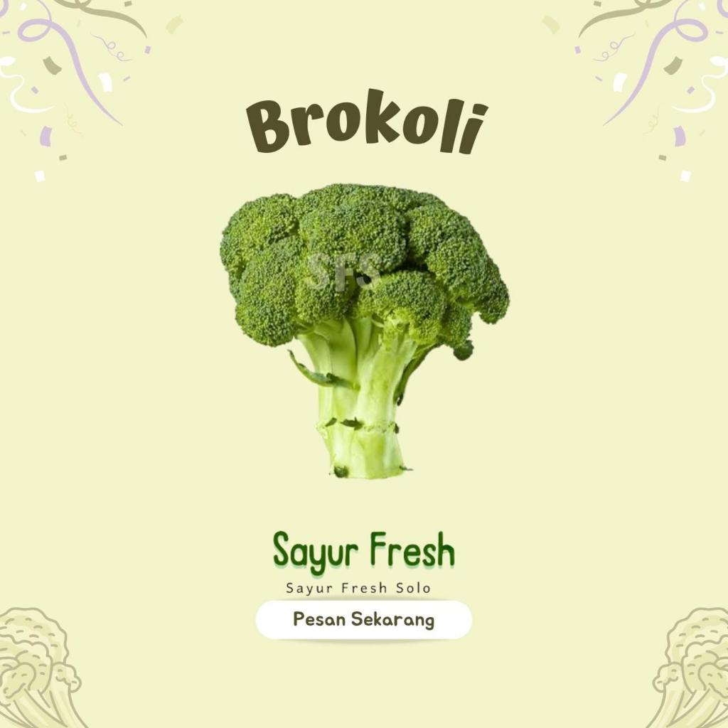 

Brokoli Hijau - Sayur Fresh Solo