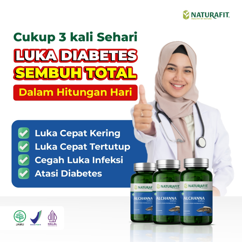 NATURAFIT Alchanna Ekstrak Ikan Gabus Untuk Penyembuhan Luka Diabetes dan Pasca Operasi
